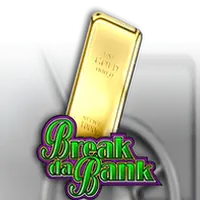Break Da Bank